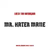 Locco Tha Unforgivin - Mr. Hater Mane - Single